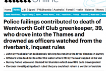‘Series of police failings’ led to greenkeeper’s death